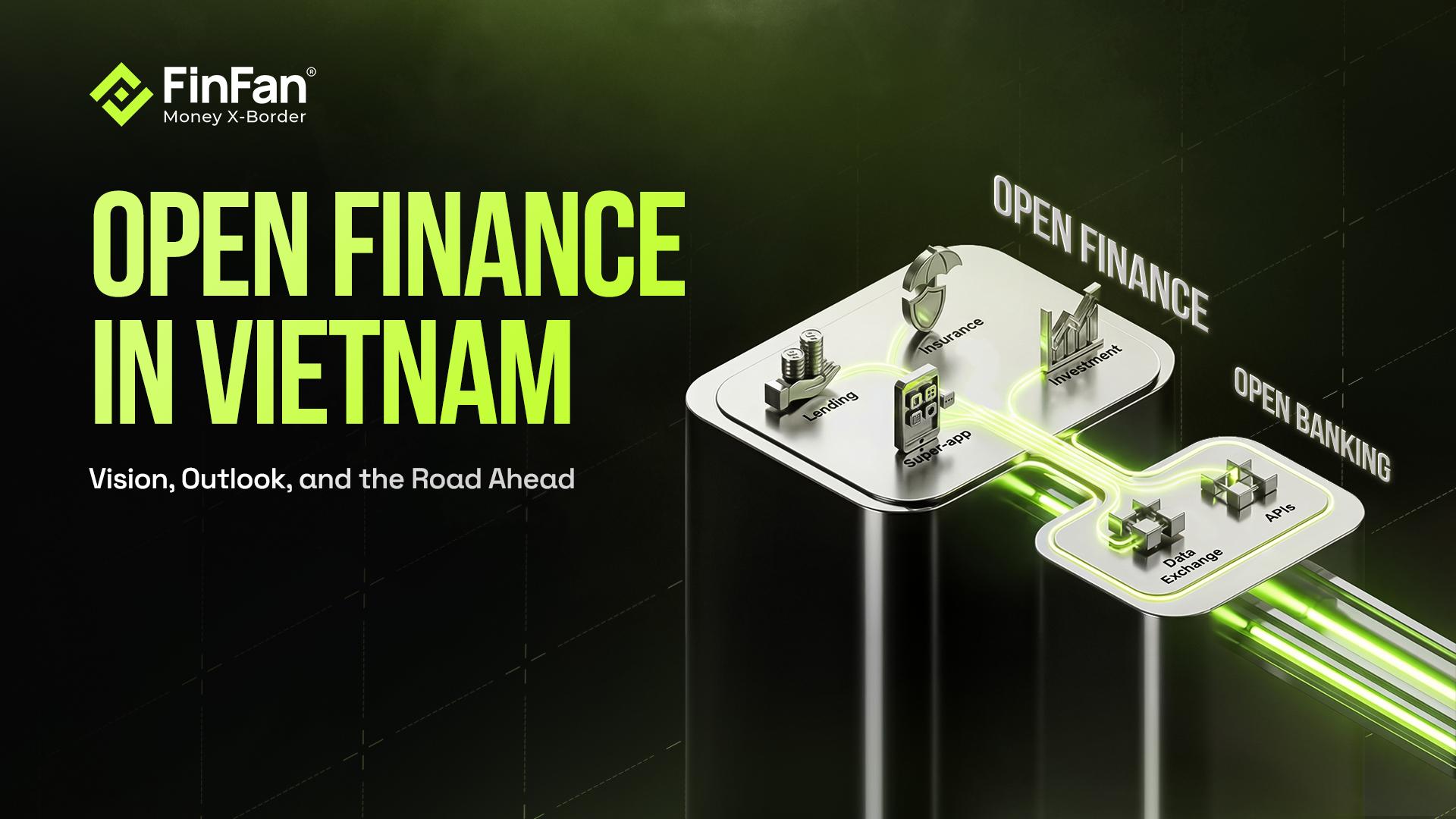 Open Finance in Vietnam: Outlook and Infrastructure Ahead