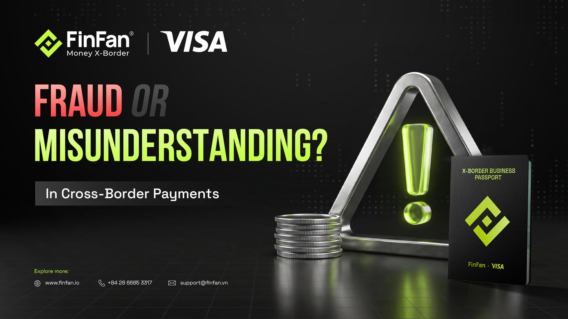 Cross-Border Payments: Fraud or Misunderstanding?