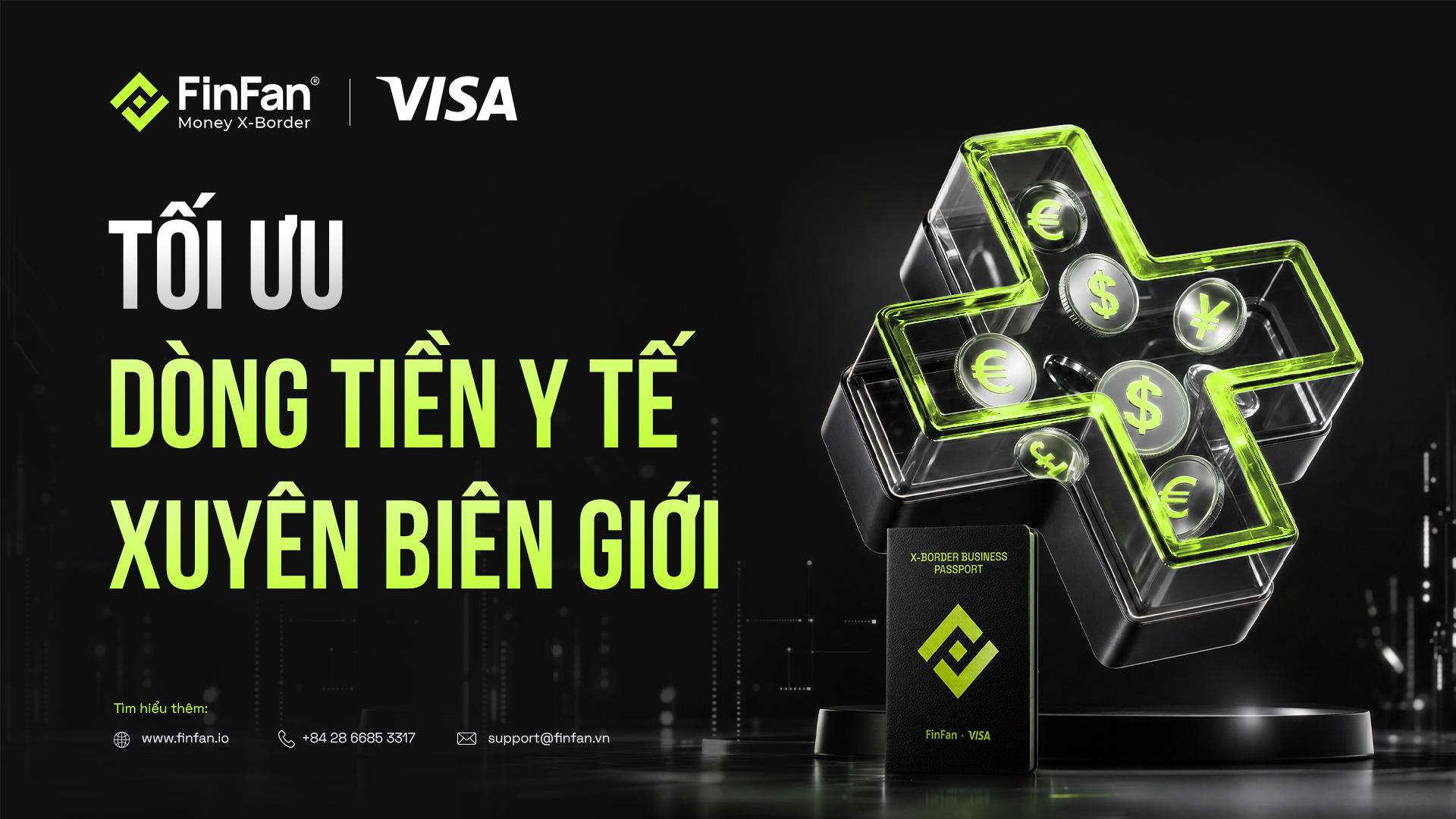 Giải Pháp tối Ưu Dòng Tiền Y Tế Với FinFan x Visa