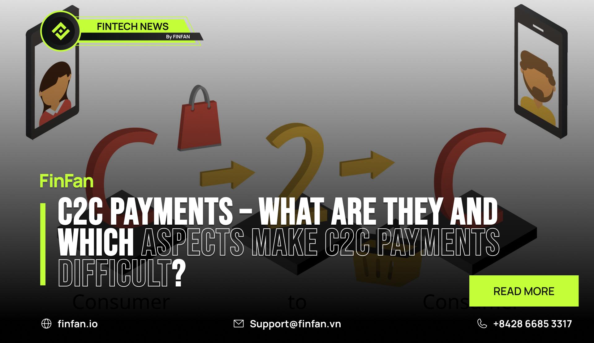 C2C Payments Part 1 – What are they and which aspects make C2C payments ...