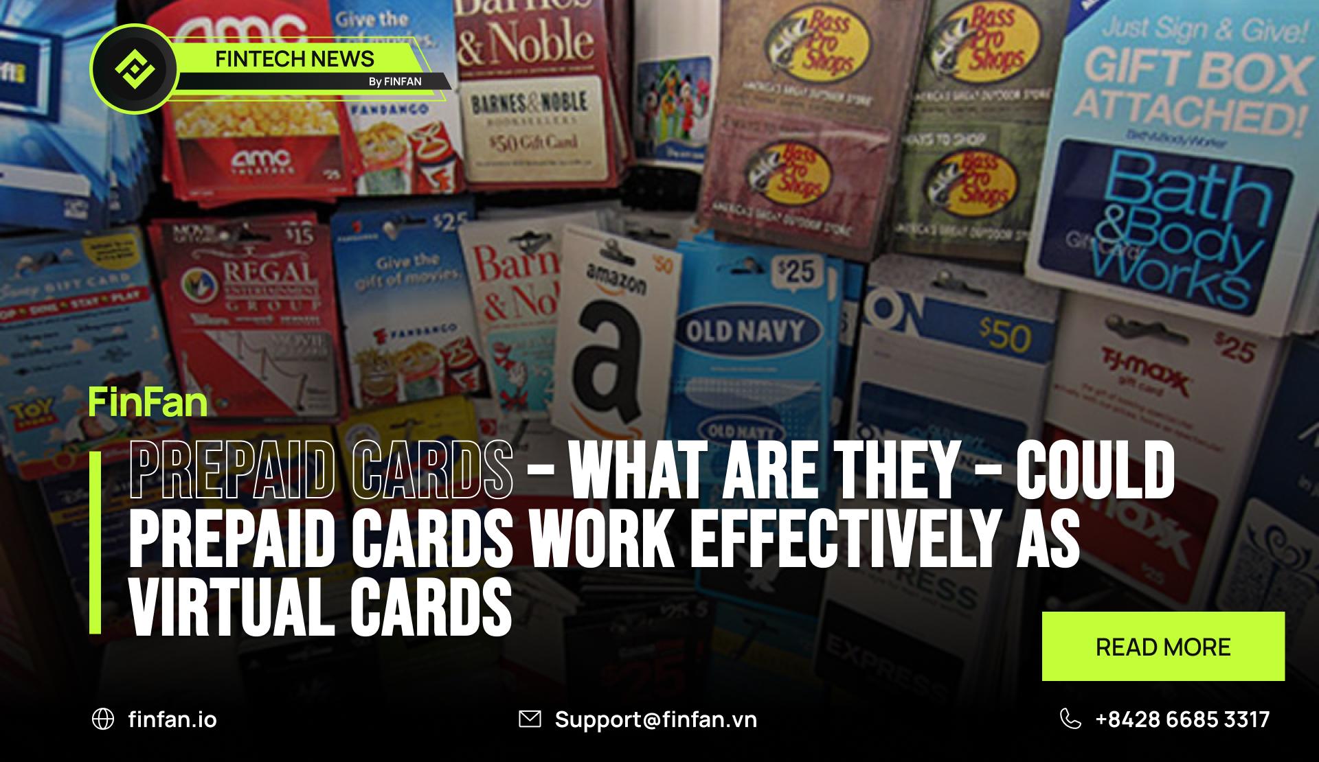 Prepaid cards – What are they – Could prepaid cards work effectively as virtual cards