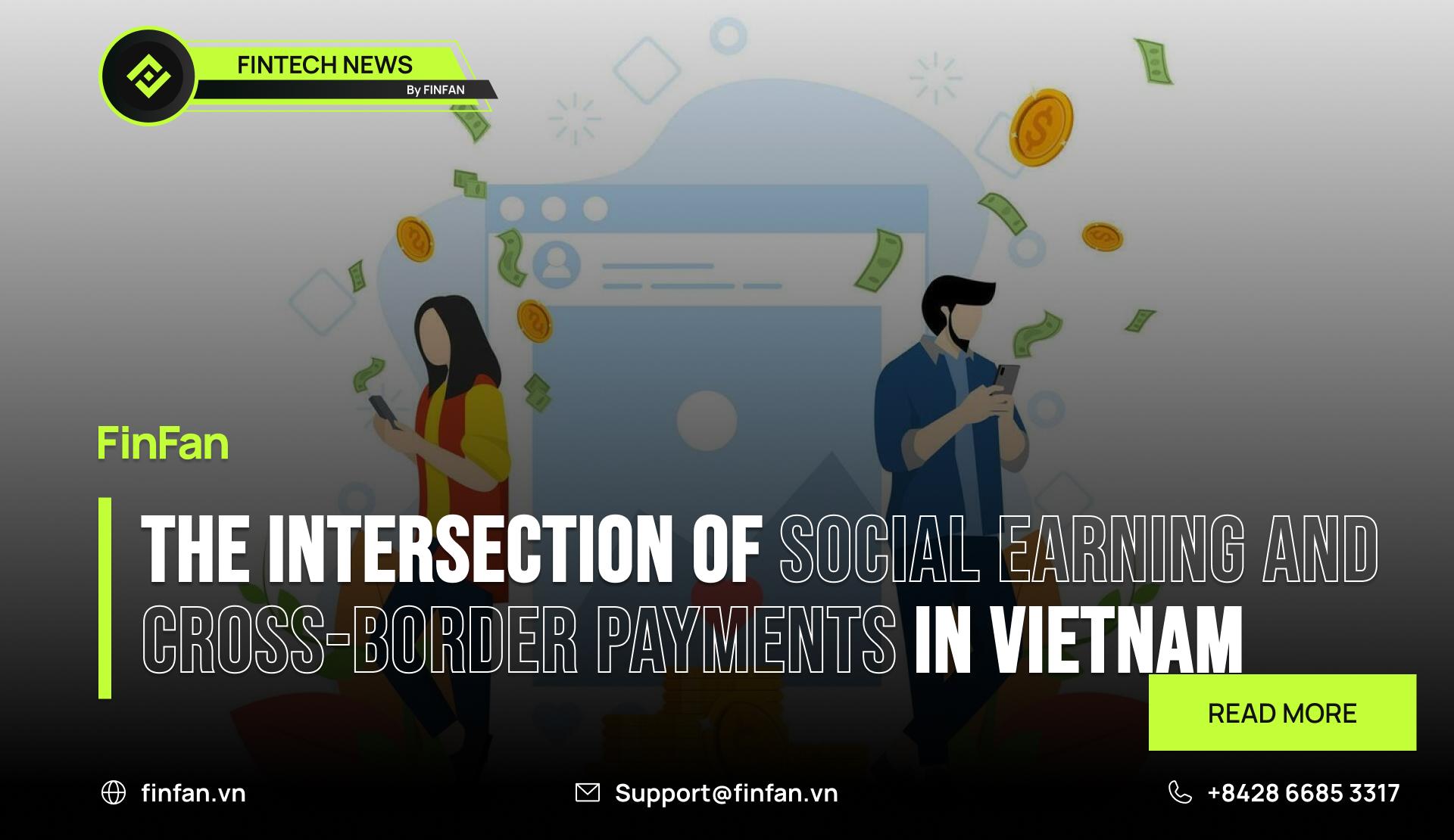 The Intersection of Social Earning and Cross-Border Payments in Vietnam