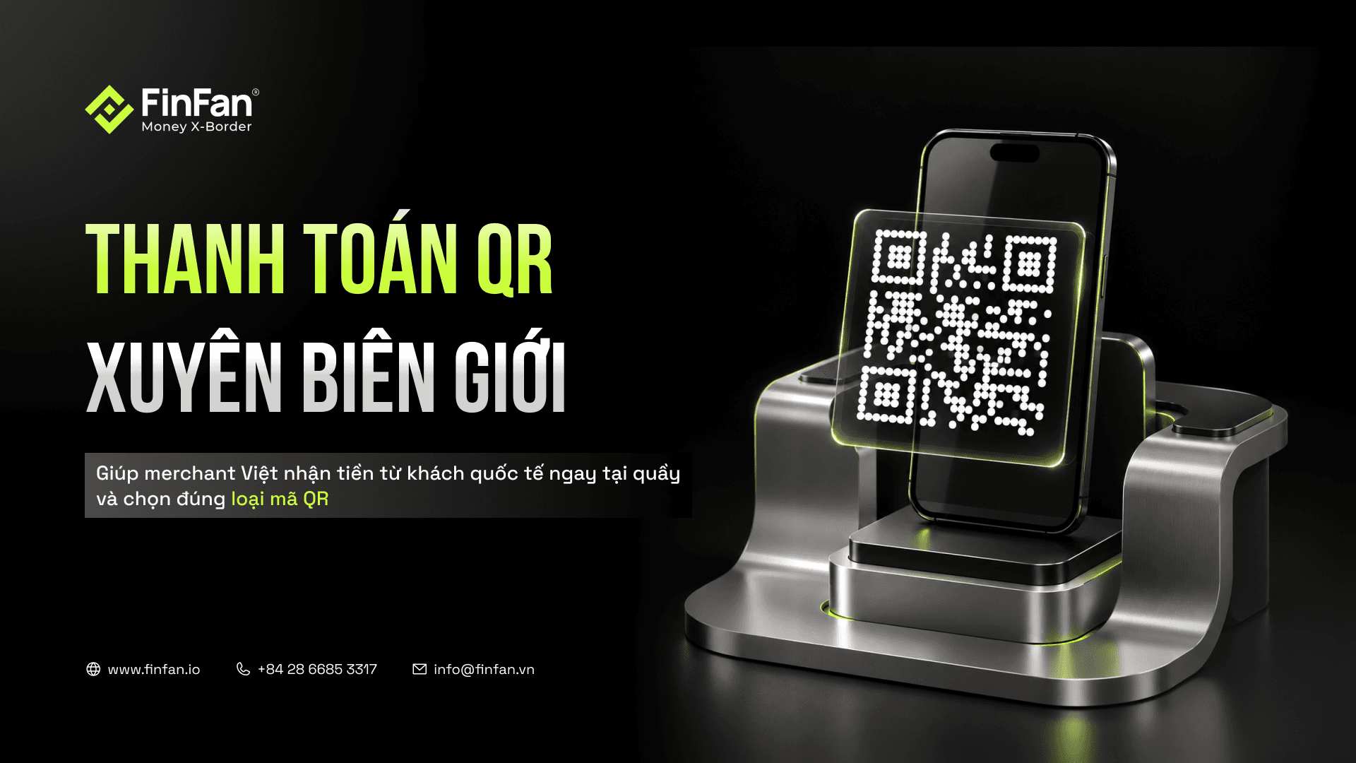 Thanh Toán QR Xuyên Biên Giới Cho Merchant Việt Đón Khách Quốc Tế