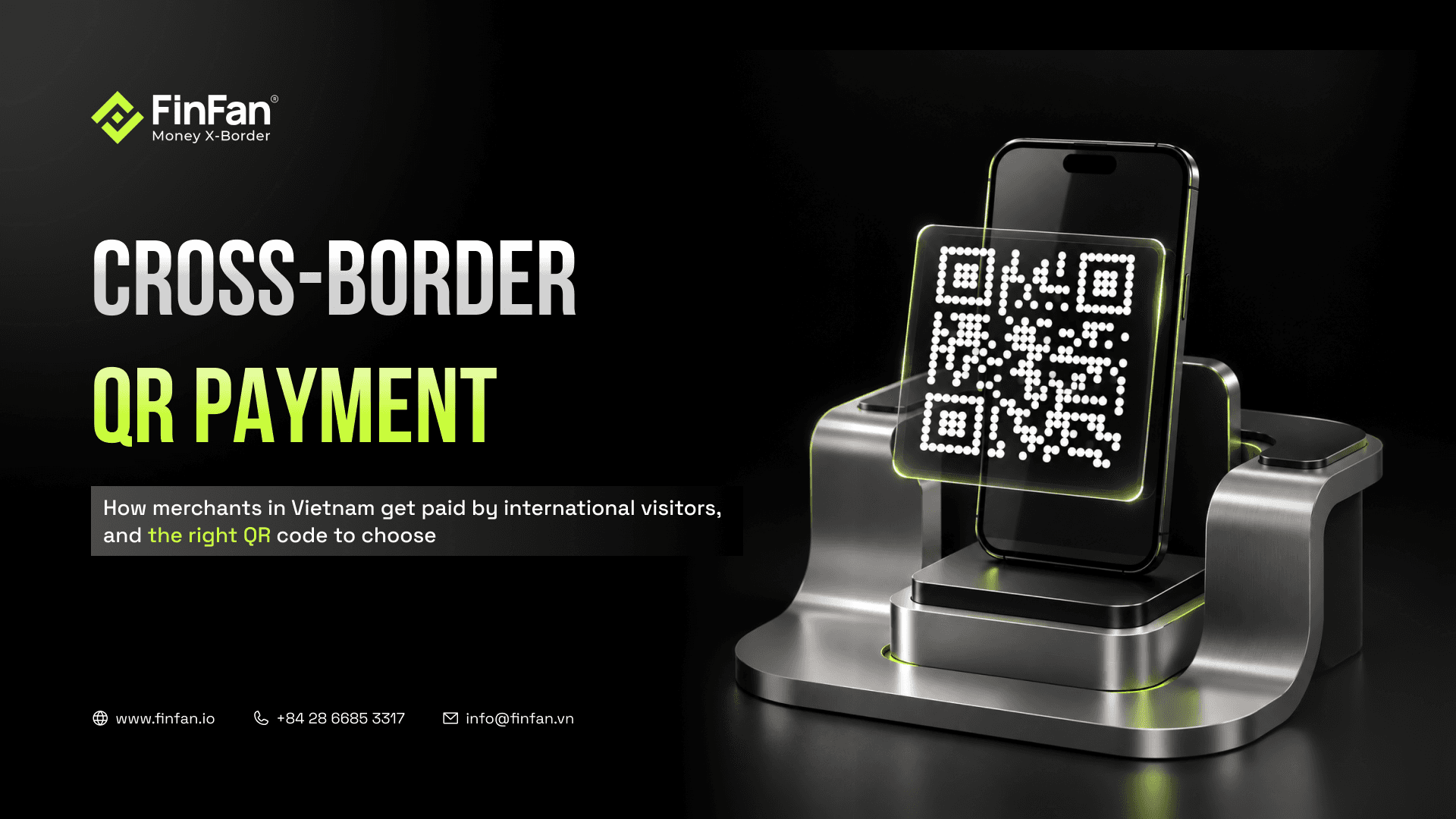 Cross-Border QR Payment in Vietnam for Merchants Serving International Visitors
