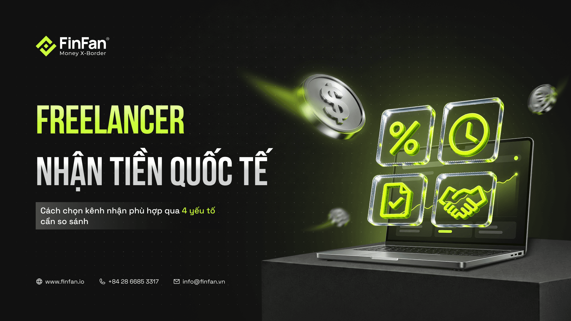 Freelancer Nhận Tiền Quốc Tế Và Cách Chọn Kênh Nhận Phù Hợp